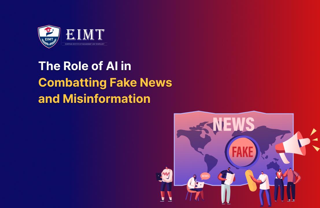 The Role of AI in Combatting Fake News and Misinformation