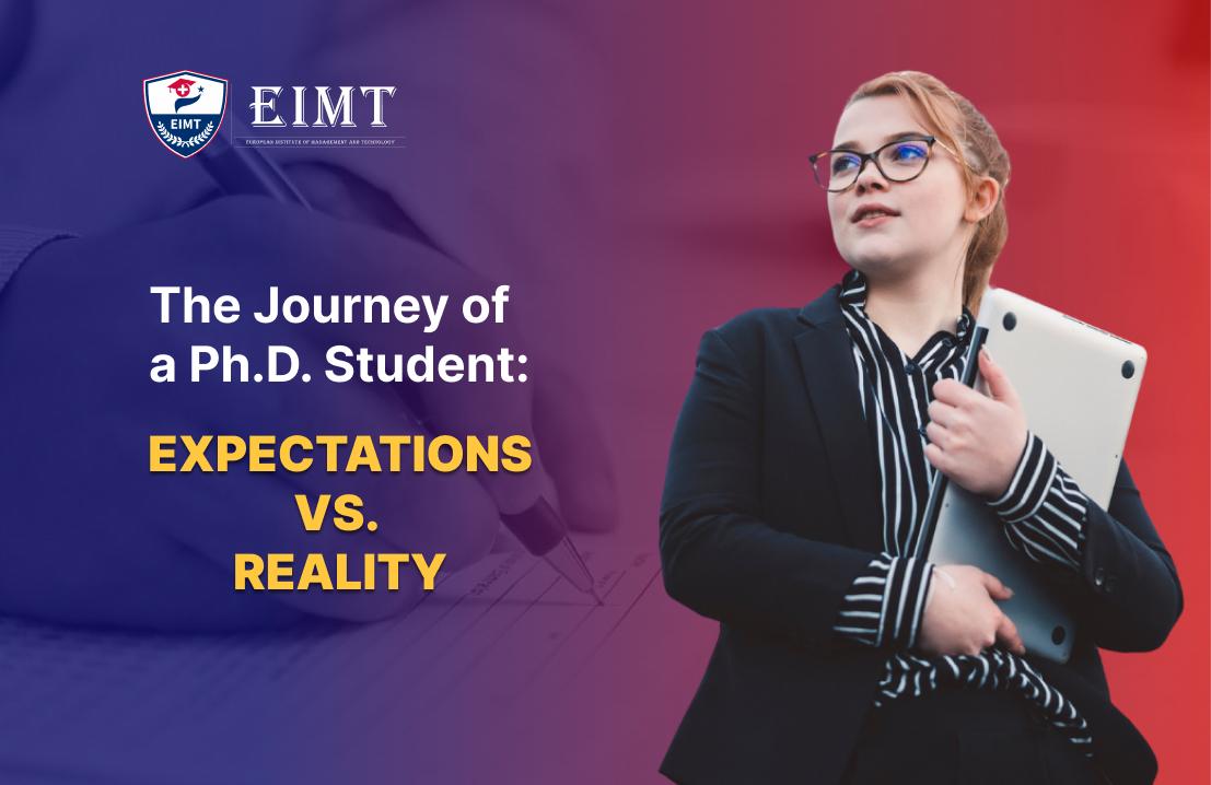 The Journey of a Ph.D. Student: Expectations vs. Reality